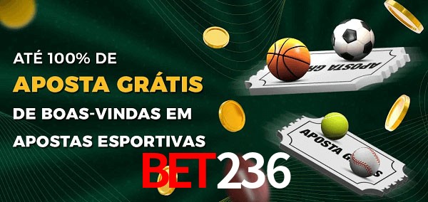 bet236 Ate 100% de Aposta Gratis